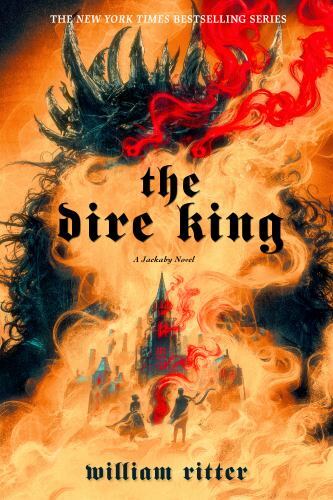 Dire King : A Jackaby Novel by William Ritter (2023, Trade Paperback)