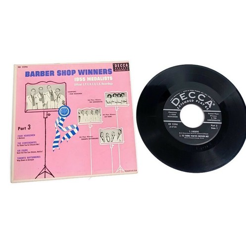 Barbershop Quartet Winners 1955 Part 3 Vinyl 45 Record 50s SPEBSQSA *MINOR WEAR