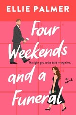 Four Weekends and a Funeral - 9780593714300