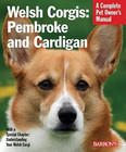 Welsh Corgis: Pembroke and Cardigan by Richard G Beauchamp: New