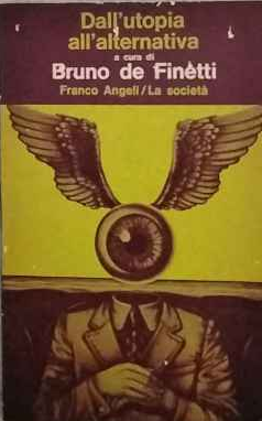 Dall'utopia all'alternativa - Foto 1 di 1