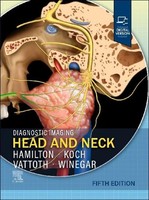 Diagnostic Imaging: Head And Neck, Bernadette L Koch