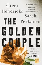 The Golden Couple : A Novel Paperback Greer, Pekkanen, Sarah Hend