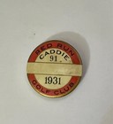 Red Run Golf Club (Royal Oaks Michigan) 1931 Caddie pin