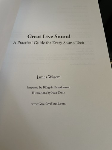 Great Live Sound by James Wasem 2019 BRAND NEW Trade Paperback Audio Engineering - Picture 7 of 10