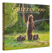 Grizzly 399 Worlds Most Famous - VERY GOOD