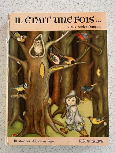 IL ETAIT UNE FOIS... Vieux Contes Francais French Fairy Tales 1951