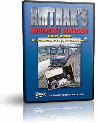 Amtrak's Northeast Corridor Cab Ride, D.C. to Philadelphia