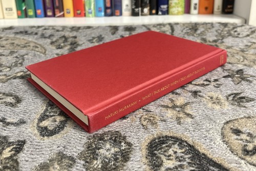 What I Talk About When I Talk About Running - Haruki Murakami (Hardcover) 1st UK - Picture 17 of 18