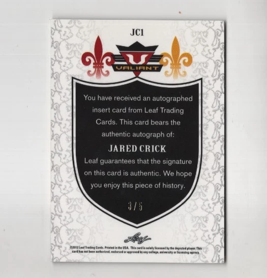 JARED CRICK 2012 LEAF VALIANT FOOTBALL AUTHENTIC SIGNATURE AUTOGRAPH #D /5 AUTO - Image 2 of 2