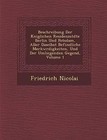 Beschreibung Der K Niglichen Residenzst Dte Berlin Und Potsdam, Aller Daselbst Befindliche Merkw Rdigkeiten, Und Der Umliegenden Gegend, Volume 1 by Friedrich Nicolai (Paperback / softback, 2012)
