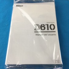 Nikon D610 Camera Instruction Book / Manual / Spanish Brand New Page Count 341