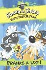 Shaun the Sheep: Pranks a Lot! by Martin Howard (Paperback / softback, 2016)