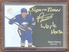 2021-22 SP Authentic Sign Of The Times Black Inscribed Dylan Cozens Auto /49