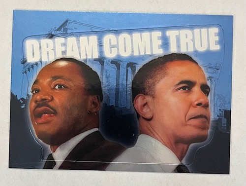 Obama / MLK - 2008 Topps Sticker Sammlung 9 von 18 - Dreams Come True - Bild 2 von 3