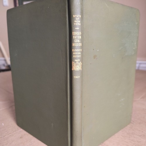 State Of New York Conservation Commission Eleventh Annual Report 1921