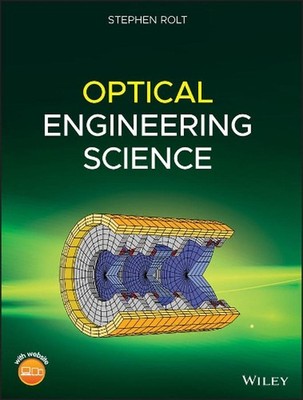 Optical Engineering Science by Stephen Rolt (English) Hardcover Book