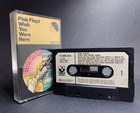 Pink Floyd WISH YOU WERE HERE Cassette TCSHVL814**UK 1ST ISSUE 1975**PAPER LABEL