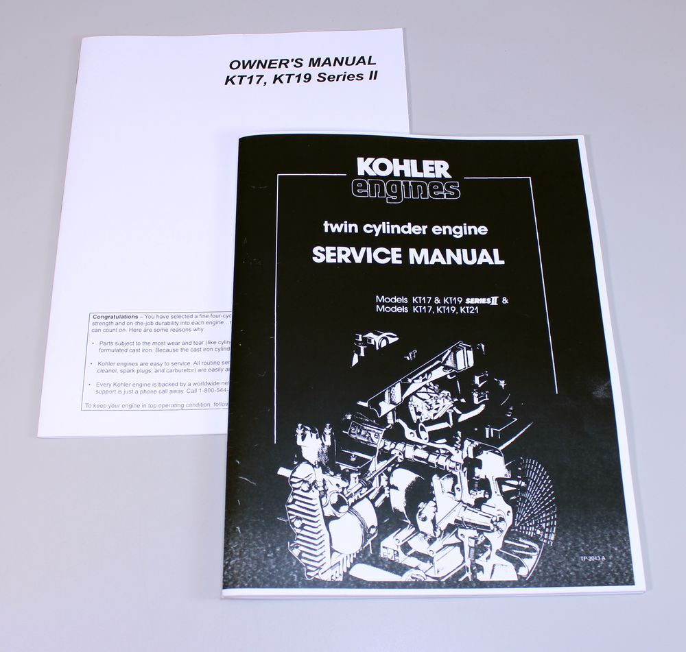 Kohler Kt17 & Kt19 Series Ii & Kt17 Kt19 Kt21 Service & Owners Manual
