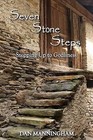 Seven Stone Steps: Stepping Up to Godliness by Dan Manningham (Paperback / softback, 2012)
