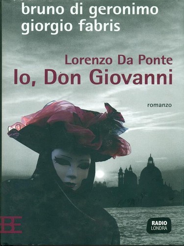 LORENZO DA PONT - IO, DON GIOVANNI BIOGRAPHIEN - Bild 1 von 2
