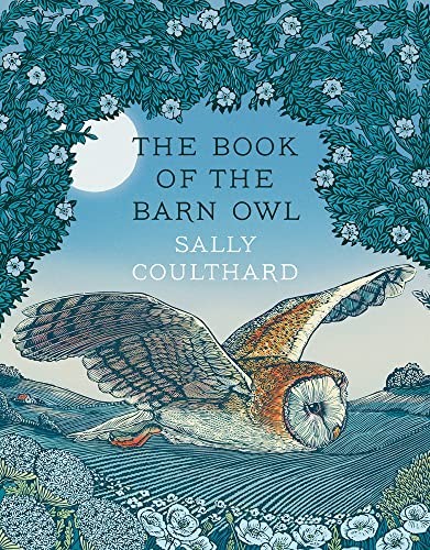 The Book of the Barn Owl - Coulthard, Sally