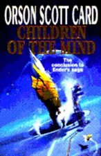 Children of the Mind by Orson Scott Card: Used