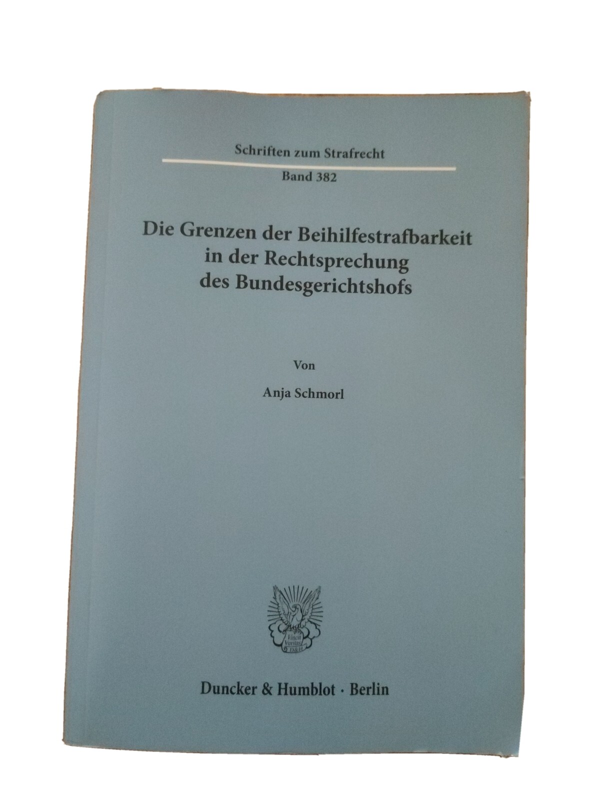 Thumbnail - Die Grenzen Der Beihilfestrafbarkeit In Der Rechtsprechung D ...