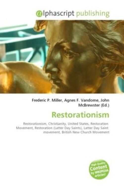 Frederic P. Miller (u. A.) | Restorationism | Taschenbuch | Englisch