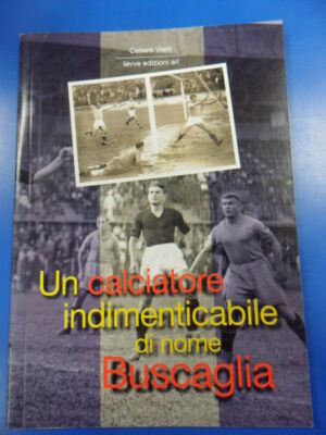 unvergesslicher Fußballer namens Buschaglia Pietro Vietti B01AYLH9KS