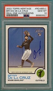 2022 Topps Heritage Bryan De La Cruz Real One Autographs #ROABDLC PSA 10! POP 2!