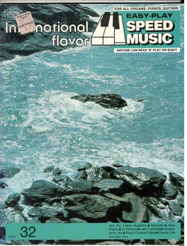 EASY-PLAY SPEED MUSIC FOR ORGAN PIANO GUITAR INTERNATIONAL FLAVOR MUSIC BOOK NEW