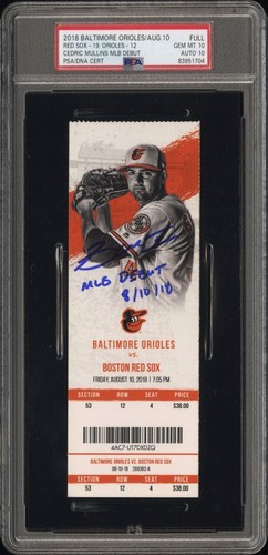 2018 Cedric Mullins MLB Debut Ticket Signed Orioles 8/10/18 PSA 10 Auto 10 Gem - Picture 2 of 2