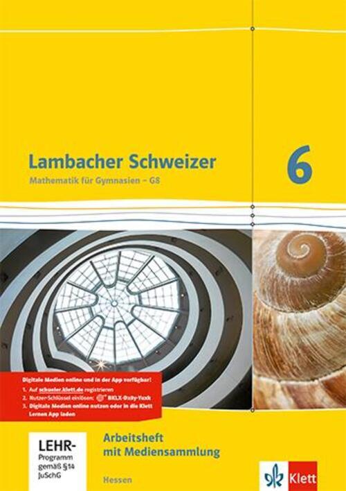 Lambacher Schweizer. 6. Schuljahr G8. Arbeitsheft Plus Lösungsheft