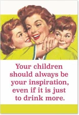 Drink More - Classic Funny Mothers Day Card with Envelope