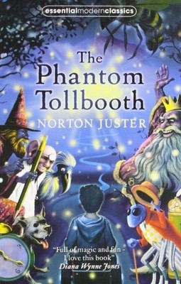 The Phantom Tollbooth (Essential Mod..., Juster, Norton