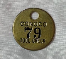 Vtg CONOCO Employee Chit Tool Check # 79 Brass Oil & Gas Company