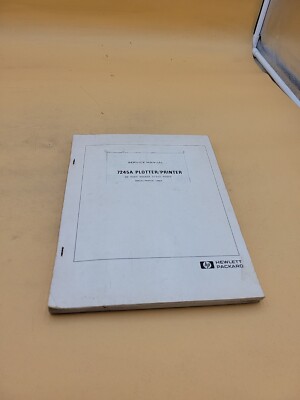 HEWLETT PACKARD 7245A PLOTTER PRINTER SERVICE SHOP REPAIR GUIDE MANUAL 1750A