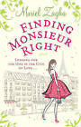 Finding Monsieur Right by Muriel Zagha (Paperback, 2010)