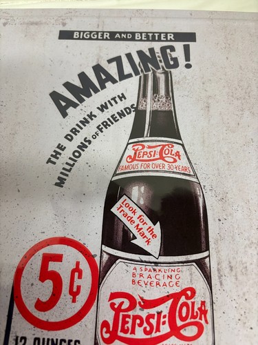 Retro Tin Metal 17" x 12 " Wall Sign Pepsi " Bigger & Better Amazing NEW - Picture 3 of 7