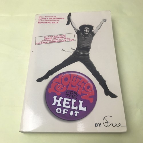 Revolution for the Hell of It Abbie Hoffman 2005 Paperback - Foto 1 di 4