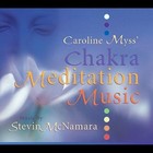 Cariline Myss' Chakra Meditation Music by Cariline Myss/Stevin McNamara (CD, 2002, Gemini Sun)