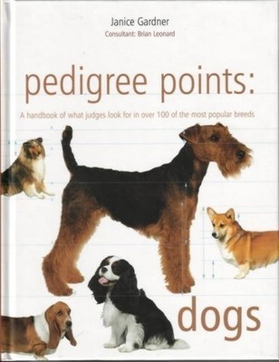Pedigree Points: Dogs, Gardner, Janice