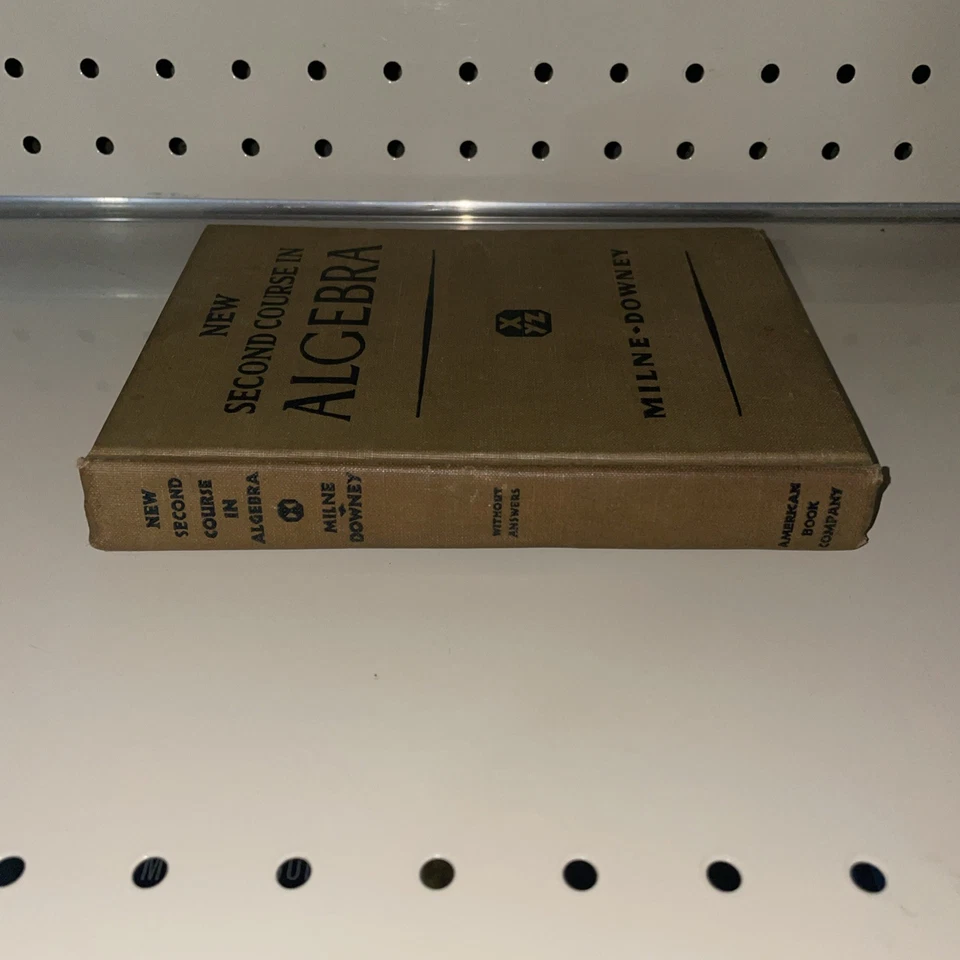Vintage 1935 Activities Algebra & 1945 Second Course in Algebra Milne-Downey - Image 3 of 4