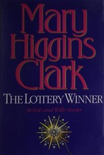 The Lottery Winner: Alvirah and Willy Stories