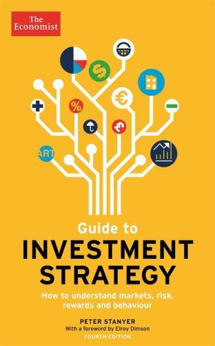 Guide to Investment Strategy: How to Understand Markets, Risk, Rewards and... - Picture 1 of 1