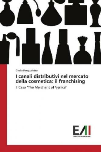 Thumbnail - I Canali Distributivi Nel Mercato Della Cosmetica: Il Franchising Il
