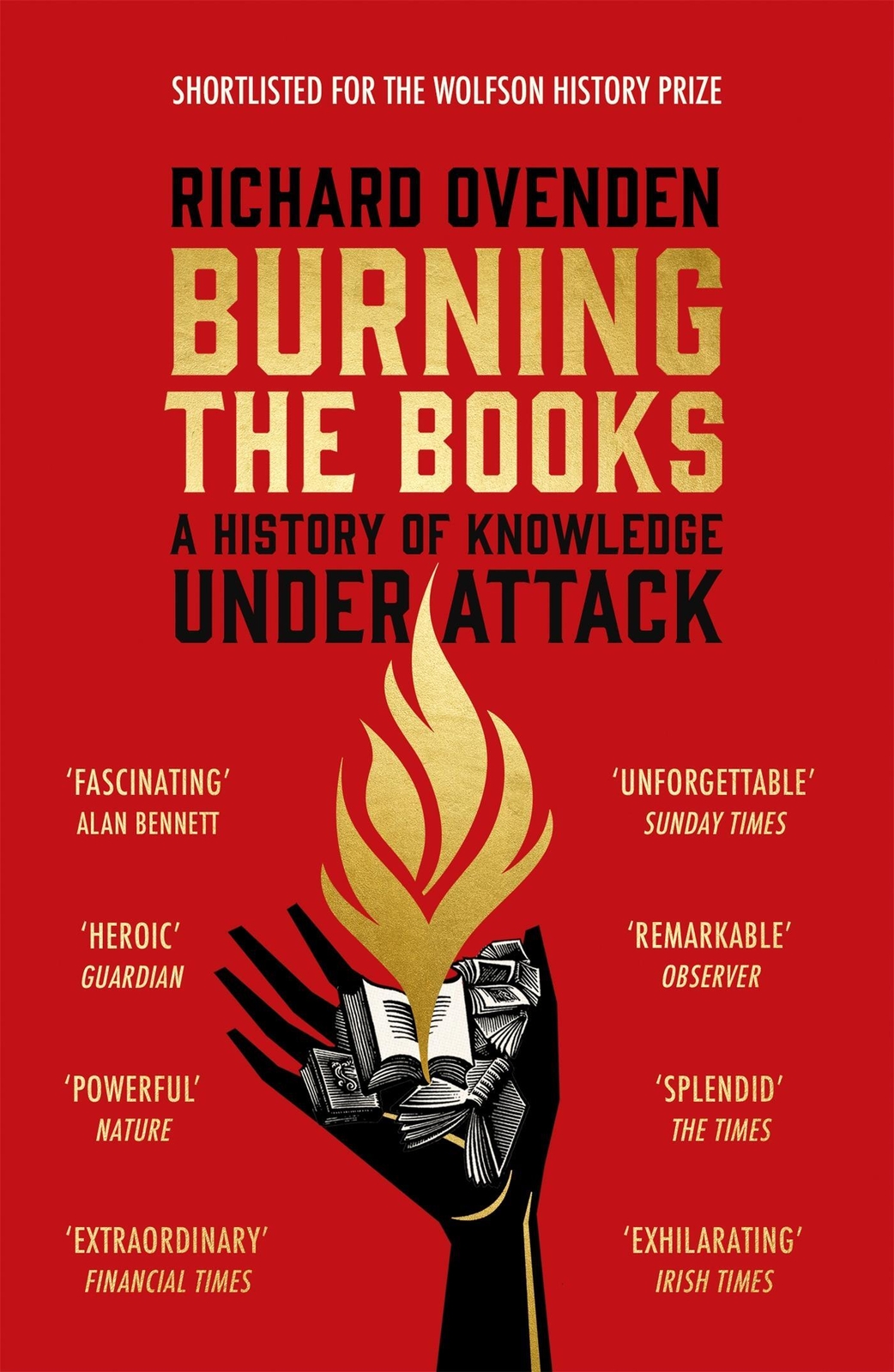 Thumbnail - Burning The Books | Richard Ovenden | A History Of Knowledge Under