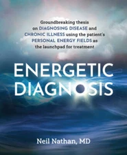Energetic Diagnosis - Paperback By Nathan, Neil - GOOD