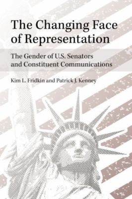 The Changing Face of Representation: The Gender of U.S. Senators and Constituent